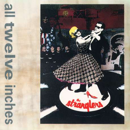 the stranglers all twelve inches