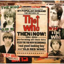 the who then and now