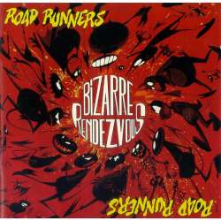 roadrunners bizarre rendez vous