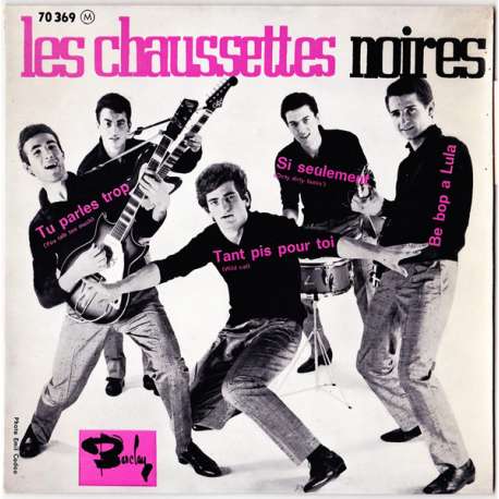 les chaussettes noires tu parles trop