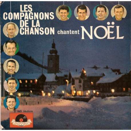 les compagnons de la chanson chantent noel