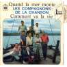 les compagnons de la chanson quand la mer monte