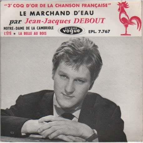 jean jacques debout le marchand d'eau