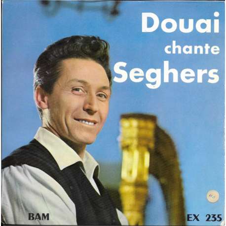 jacques douai chante pierre seghers