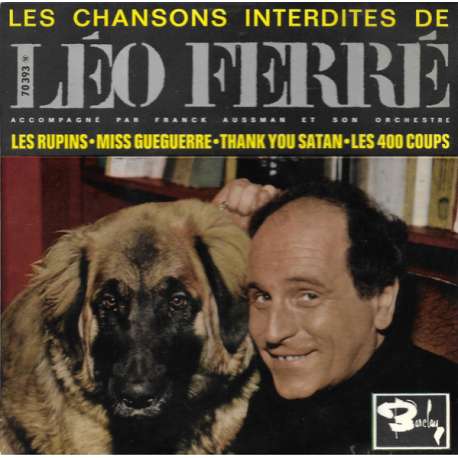 leo ferre les chansons interdites de leo ferre