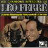 leo ferre les chansons interdites de leo ferre