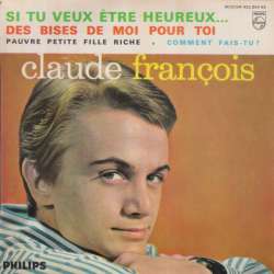 claude françois si tu veux etre heureux