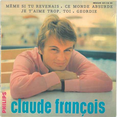 claude françois meme si tu revenais