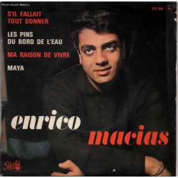 enrico macias s'il fallait tout donner