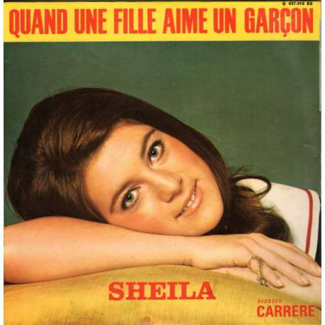 sheila quand une fille aime un garçon