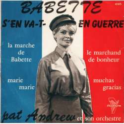 pat andrew et son orchestre brigitte bardot babette s'en va en guerre