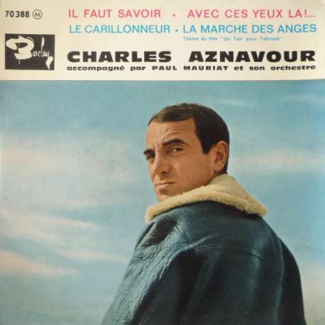 charles aznavour il faut savoir