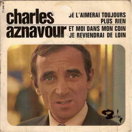 charles aznavour je l'aimerai toujours