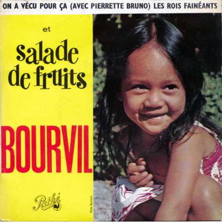 bourvil salade de fruits