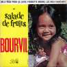 bourvil salade de fruits