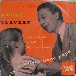 andré claveau viens valser avec papa