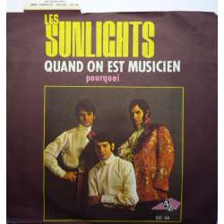 les sunlights quand on est musicien