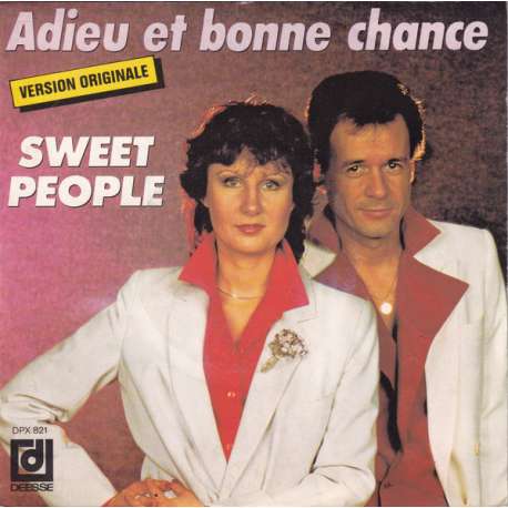 sweet people adieu et bonne chance
