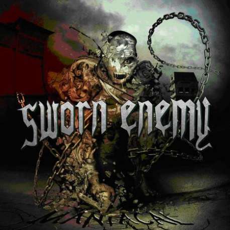 sworn enemy maniacal