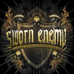 sworn enemy total world domination