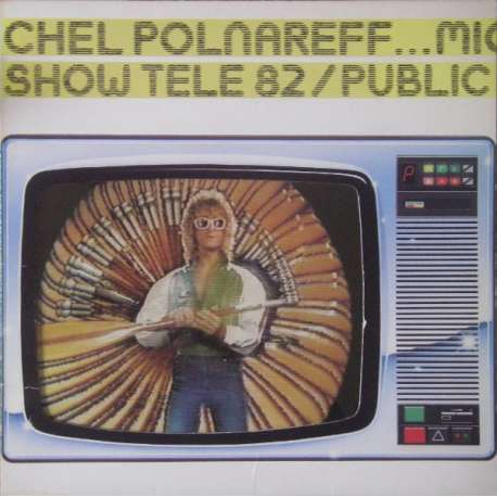 michel polnareff show tele 82 public