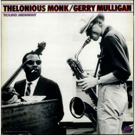 thelonious monk gerry mulligan round midnight