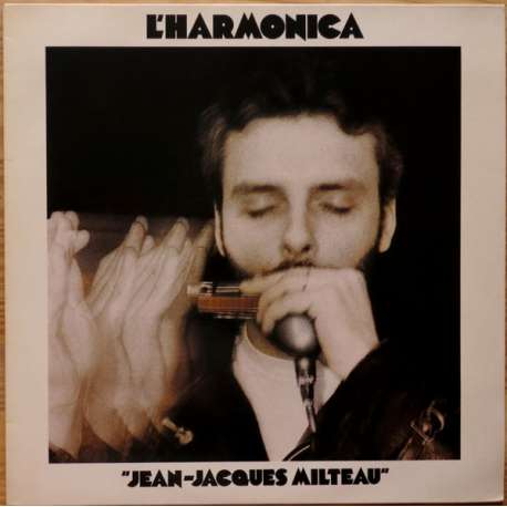 jean jacques milteau l'harmonica