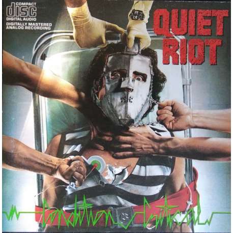 quiet riot condition critical