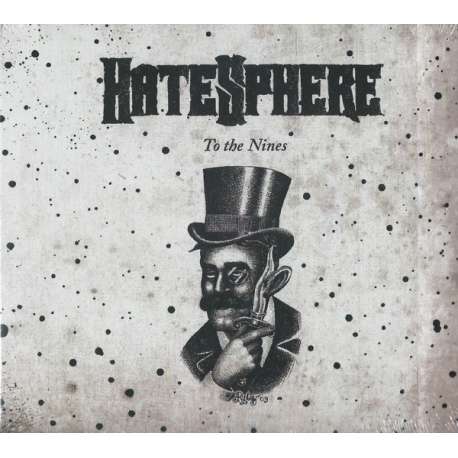 hatesphere to the nines