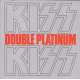 kiss double platinum